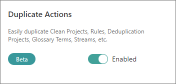 The Duplicate Actions feature flag card, marked Beta, with its toggle Enabled